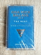 Kaseta magnetofonowa Giga Rock Ballads vol.2 nowa zafoliowana 