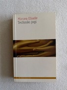 Mircea Eliade - Techniki jogi