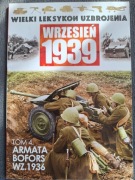 Armata Bofors wz. 1936 Wielki Leksykon Uzbrojenia nr4 seria Wrzesień'39
