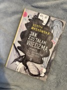 Jak zostałam wiedźmą Dorota Masłowska