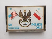 Polish Emigrants Orchestra Polskie Orły Vol.II BRAWO Kaseta magnetofonowa