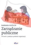 Barbara Kożuch, Zarządzanie publiczne, 2004.