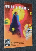 WALKA O PLANETĘ wg.ERICHA VON DANIKENA