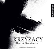 H. Sienkiewicz - Krzyżacy - AUDIOBOOK