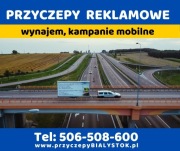 Reklama mobilna przyczepa reklamowa Podlasie