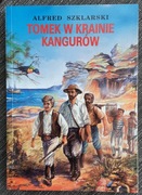 Alfred Szklarski - Tomek w krainie kangurów