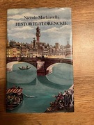 Machiavelli N., Historie florenckie