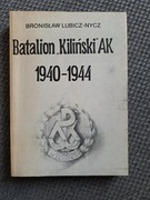Batalion Kiliński AK 1940-1944 
