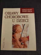 Objawy chorobowe u dzieci.Przewodnik.
