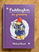 Paddington za granicą - Michael Bond