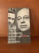 Stanisław Lem_ Świat na krawędzi