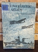 DOWODZENIE I SZTABY  - TOM 3 - JAN ORZECHOWSKI