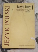 Język polski Język i my 1 do szkół średnich 1987
