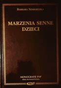 Marzenia senne dzieci Barbara Szmigielska