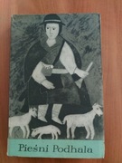 Pieśni Podhala, Antologia, J. Sadownik, wyd.1, 1957, PWM, stan bardzo dobry