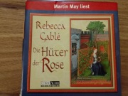 Die Hüter der Rose: gekürzte Lesung von Gablé. Rebecca (2005) Audio CD