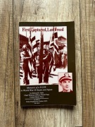 First Captured, Last Freed: Memoirs of a P.O.W. in World War II Hale