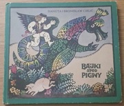 Bajki spod pigwy - Danuta i Bronisław Cirlić wyd. I