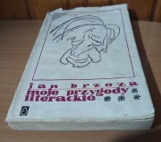Jan Brzoza -moje przygody literackie