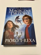 Magiczne Drzewo Pióro T-Rexa Andrzej Maleszka