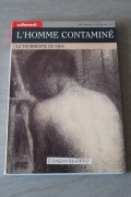 L'Homme contaminé - La tourmente du sida