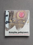 Książką połączeni, czy przedszkolak idzie do biblioteki
