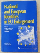 National and European Identities in EU Enlargement - Petr Drulak