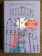 Detektywi z tajemniczej 5 Zagadka grobu wampira Marta Guzowska stan bdb