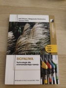 Biopaliwa Technologie dla zrównoważonego rozwoju 