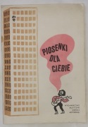 Śpiewnik „Piosenki dla Ciebie” 1984