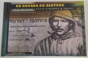 Od denara do złotego Dzieje pieniądza w Polsce Adam Dylewski