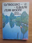 Ostródzko-Elbląski szlak wodny __ Witold Piechocki