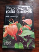 ENCYKLOPEDIA ROŚLIN DOMOWYCH
