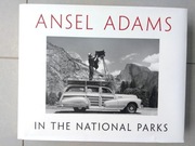 Ansel Adams in the National Parks ANSEL ADAMS