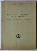 Instalacje i urządzania elektryczne wydanie z 1961 roku