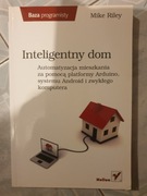 Inteligentny dom Mike Riley Arduino Android