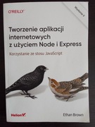 Tworzenie aplikacji internetowych z użyciem Node