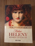 Jerzy Besala - Piękne Heleny