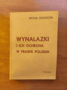 Wynalazki i ich ochrona w prawie polskim - Michał Staszków