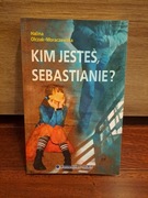 Kim Jesteś, Sebastianie?