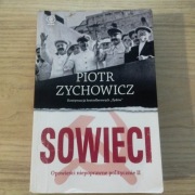 Sowieci Opowieści niepoprawne politycznie. Część. II Piotr Zychowicz