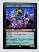 Dawnhand Dissident - FOIL