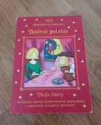 Baśnie Polskie 365 stron opowieści na dobranoc 