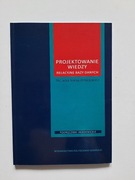 " Projektowanie wiedzy. Relacyjne bazy danych" - T. Niksa-Rynkiewicz