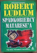Spadkobiercy Matarese'a Robert Ludlum