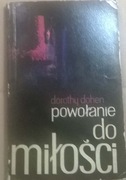 Dorothy Dohen Powołanie do miłości
