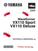 KSIAZKA SERWISOWA YAMAHA VX 110 Sport Deluxe 2005r SERWISOWKA j.POLSKI