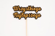 Topper na tort "Wszystkiego najlepszego" Możliwość personalizacji