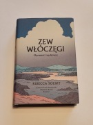 Rebecca Solnit Zew włóczęgi 