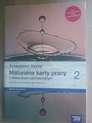 Zrozumieć fizykę 2 Maturalne karty pracy
